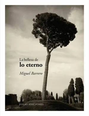 LA BELLEZA DE LO ETERNO