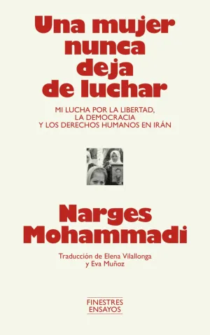 UNA MUJER NUNCA DEJA DE LUCHAR