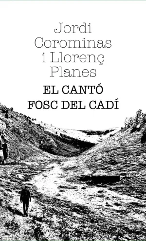 EL CANTÓ FOSC DEL CADÍ