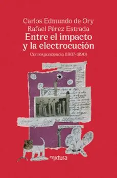 ENTRE EL IMPACTO Y LA ELECTROCUCIÓN