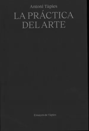 LA PRÁCTICA DEL ARTE
