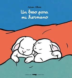 UN BESO PARA MI HERMANO