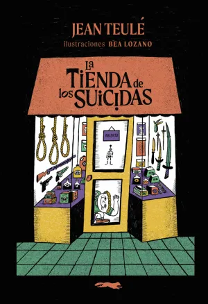 LA TIENDA DE LOS SUICIDAS
