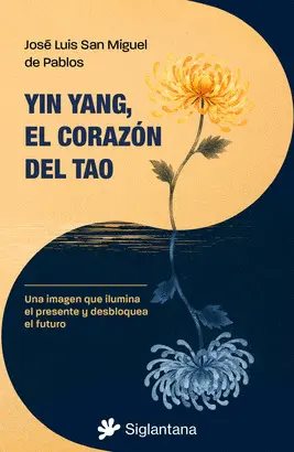 YIN YANG, EL CORAZÓN DEL TAO