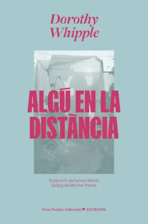 ALGÚ EN LA DISTÀNCIA