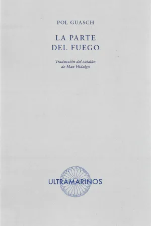 LA PARTE DEL FUEGO