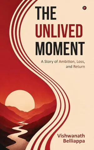 UNLIVED MOMENT, THE