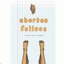ABORTOS FELICES